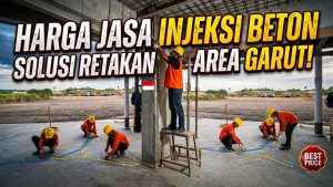 Harga Jasa Injeksi Beton Garut