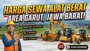 Harga Sewa Alat Berat Garut