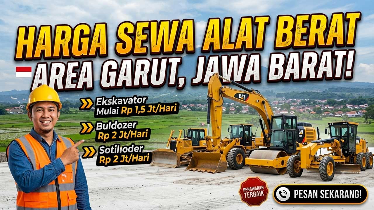 Harga Sewa Alat Berat Garut